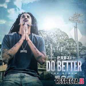 Prezi - Do Better (The Album)