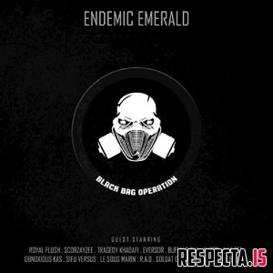 Endemic Emerald - Black Bag Operation