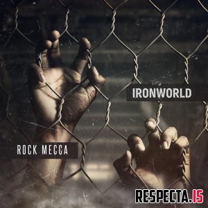 Rock Mecca - Ironworld