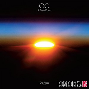 O.C. (D.I.T.C.) - A New Dawn