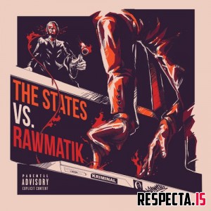 Rawmatik - The States Vs Rawmatik