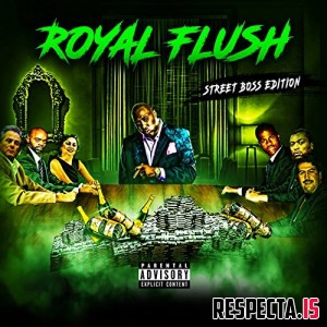 Royal Flush - Street Boss Edition