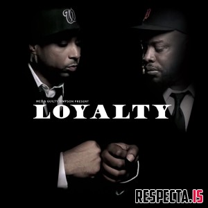 MED & Guilty Simpson - Loyalty