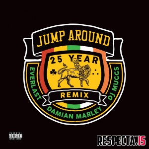 DJ Muggs - Jump Around (25th Anniversary Remix) (Deluxe)