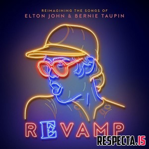 VA - Revamp: The Songs of Elton John & Bernie Taupin