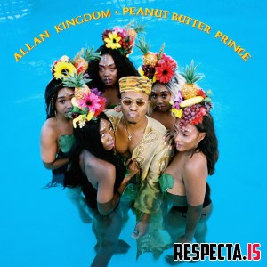 Allan Kingdom - Peanut Butter Prince - EP