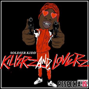 Soldier Kidd - Killerz & Loverz