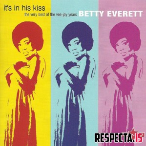 Betty Everett ‎– It's In His Kiss: The Very Best Of The Vee-Jay Years (1962-65)