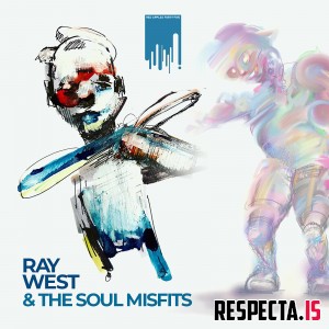 Ray West & The Soul Misfits - Ray West & The Soul Misfits