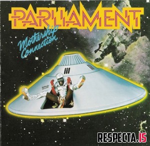 Parliament - Mothership Connection