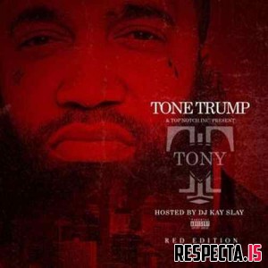 Tone Trump - Tony