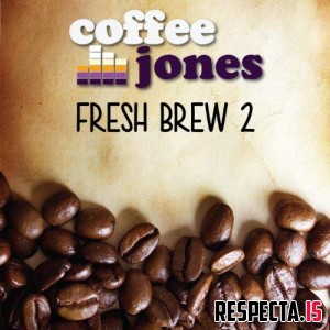 Coffee Jones - Fresh Brew 2