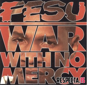 Fesu - War With No Mercy 