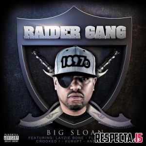 Big Sloan ‎– Raider Gang