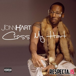 Jonn Hart - Cross My Hart