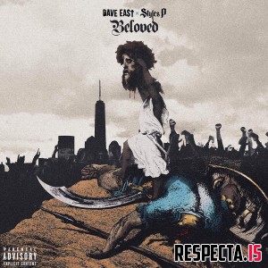 Dave East & Styles P - Beloved [320 kbps / iTunes]