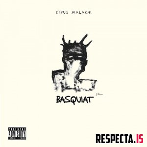 Cyrus Malachi - Basquiat 