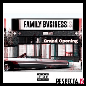 Family Bvsiness (KXNG Crooked & Horseshoe Gang) - Grand Opening