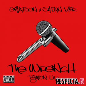 Gillateen & Sultan Mir - The Wrench Tighten Up 