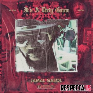 Jamal Gasol - It's A Dirty Game EP 