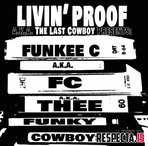 Livin' Proof - Funky Cowboys Vol. 2