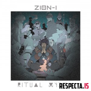 Zion I - Ritual Mystik