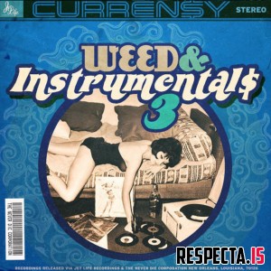 Curren$y - Weed & Instrumentals 3