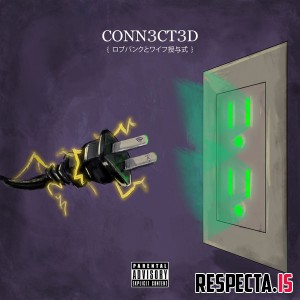 wifisfuneral & Robb Bank$ - Conn3ct3d