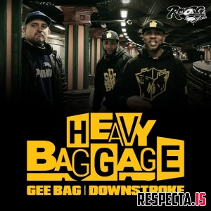 Gee Bag & Downstroke - Heavy Baggage EP 