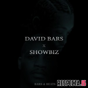 David Bars & Showbiz - Bars & Beats