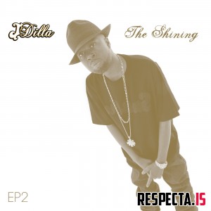 J Dilla - The Shining EP2