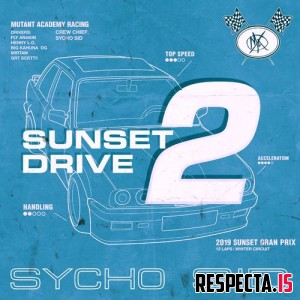Sycho Sid - Sunset Drive 2