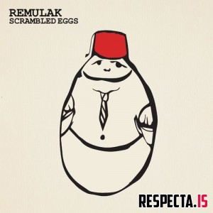 Remulak - Scrambled Eggs 