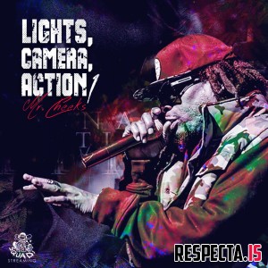 Mr. Cheeks - Lights, Camera, Action 1