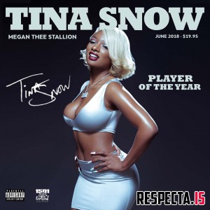 Megan Thee Stallion - Tina Snow