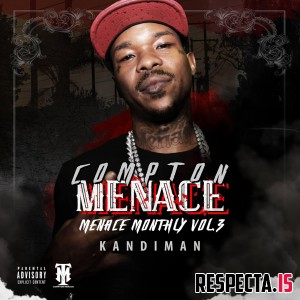 Compton Menace - Menace Monthly Vol. 3: Kandiman