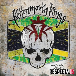 Kottonmouth Kings - Most Wanted Highs