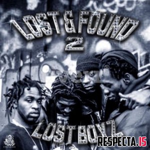 Lost Boyz - Lost & Found 2
