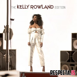 Kelly Rowland - The Kelly Rowland Edition