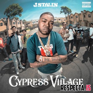J. Stalin - Cypress Village