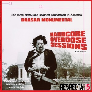 Drasar Monumental - Hardcore Overdose Sessions
