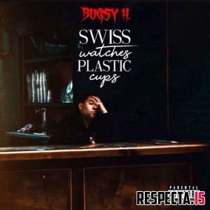 Bugsy H. - Swiss Watches Plastic Cups 