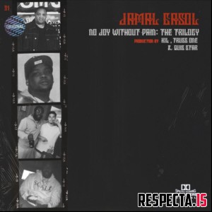 Jamal Gasol - No Joy Without Pain: The Trilogy