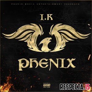 I.K - Phenix