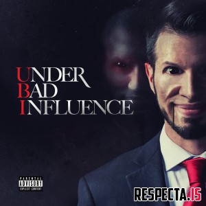 Ubi - Under Bad Influence (Album)