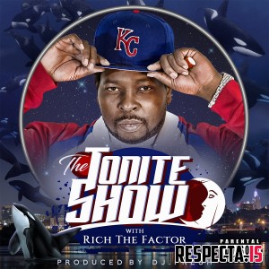 Rich The Factor & DJ Fresh - The Tonite Show
