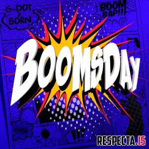 G-Dot & Born - Boomsday EP