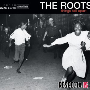 The Roots - Things Fall Apart (Deluxe)