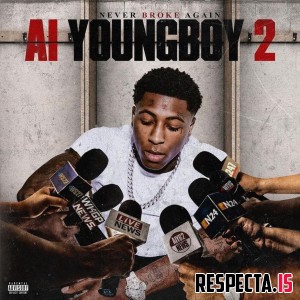 Youngboy Never Broke Again - AI YoungBoy 2