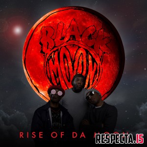Black Moon - Rise of Da Moon